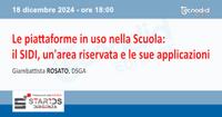 StartDirigenza: Le piattaforme in uso nella Scuola: il SIDI, un'area riservata e le sue applicazioni